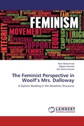 Cover: The Feminist Perspective in Woolf's Mrs. Dalloway - LAP Lambert Academic Publishing