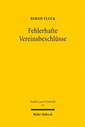Bild: Fehlerhafte Vereinsbeschl&uuml;sse - Mohr Siebeck