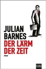 Cover: Der L&auml;rm der Zeit - Kiepenheuer & Witsch