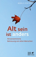 Cover: Alt sein ist anders (Konzepte der Humanwissenschaften) - Klett-Cotta