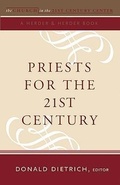 Cover: Priests for the 21st Century - Crossroad Publishing Co ,U.S.