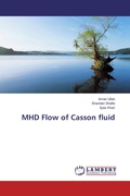 Cover: MHD Flow of Casson fluid - LAP Lambert Academic Publishing