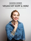 Cover: Vegan mit Kopf & Herz - Books on Demand