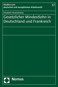 Abbildung von: Gesetzlicher Mindestlohn in Deutschland und Frankreich - Nomos
