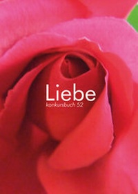 Enlarge image Cover: Liebe - konkursbuch
