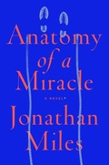 Cover: Anatomy of a Miracle - Hogarth