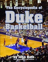 Enlarge image Cover: The Encyclopedia of Duke Basketball - Duke University Press