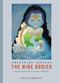Cover: Awakening through the Nine Bodies - North Atlantic Books