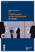 Cover: Ethikunterricht an Berufsfachschulen - hep verlag