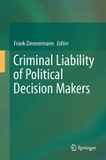 Cover: Criminal Liability of Political Decision-Makers - Springer