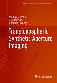 Abbildung von: Transionospheric Synthetic Aperture Imaging - Birkhäuser