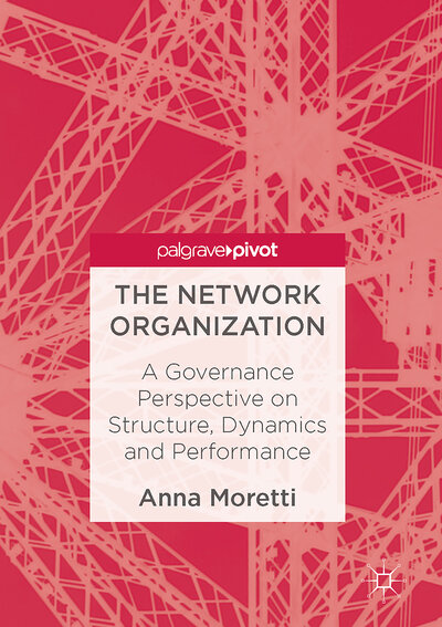 Abbildung von: The Network Organization - Palgrave Macmillan
