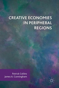 Enlarge image Cover: Creative Economies in Peripheral Regions - Palgrave Macmillan