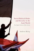 Cover: Socio-Political Order and Security in the Arab World - Palgrave Macmillan