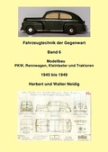 Cover: Fahrzeugtechnik der Gegenwart / Fahrzeugtechnik der Gegenwart Band 6 H. und W. Neidig - epubli