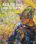 Cover: Nolde und die Br&uuml;cke - Hirmer