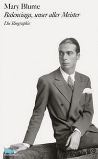 Abbildung von: Balenciaga, unser aller Meister - Schirmer Mosel
