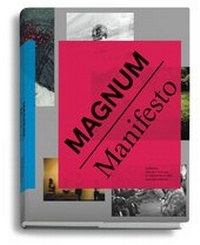 Abbildung von: Magnum Manifesto - Schirmer Mosel
