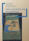 Cover: Media-Contents und Katastrophen - Iudicium