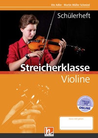 Abbildung von: Leitfaden Streicherklasse. Schülerheft - Violine - Helbling Verlag