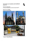 Cover: Unbekannte Hochkulturen im Osten Europas / Kasan, die Tatarenstadt - Nu&szlig;er, H