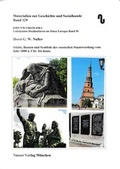 Cover: Unbekannte Hochkulturen im Osten Europas / St&auml;dte, Bauten und Symbole der russischen Staatswerdung vom Jahr 1000 n.Chr. bis heute - Nu&szlig;er, H