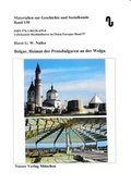 Cover: Unbekannte Hochkulturen im Osten Europas / Bolgar, Heimat der Protobulgaren an der Wolga - Nu&szlig;er, H