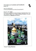 Cover: Unbekannte Hochkulturen im Osten Europas / Kirchen der g&ouml;ttlichen Weisheit II. (Hagia Sophia) - Nu&szlig;er, H