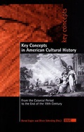 Cover: Key Concepts in American Cultural History - WVT Wissenschaftlicher Verlag Trier