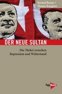 Abbildung von: Der neue Sultan - PapyRossa Verlag