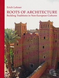 Cover: Roots of Architecture - IVA-ICRA ein Imprint von new academic press