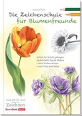 Cover: Die Zeichenschule f&uuml;r Blumenfreunde - Oberstebrink