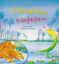 Cover: Schlangenhals und Trampelbein - Oberstebrink