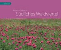 Abbildung von: Bilderbuchregion Südliches Waldviertel - KRAL
