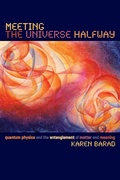 Cover: Meeting the Universe Halfway - Duke University Press