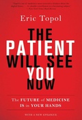 Cover: The Patient Will See You Now - Basic Books