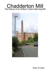 Abbildung von: Chadderton Mill - Roger N. Holden