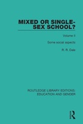 Cover: Mixed or Single-sex School? Volume 2 - Routledge