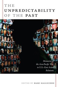 Enlarge image Cover: The Unpredictability of the Past - Duke University Press