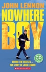 Cover: John Lennon: Nowhere Boy (Book & CD) - Mary Glasgow Magazines