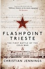Cover: Flashpoint Trieste - Osprey Publishing