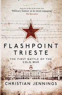 Enlarge image Cover: Flashpoint Trieste - Osprey Publishing