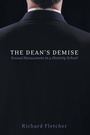 Cover: The Dean's Demise - Wipf & Stock Publishers