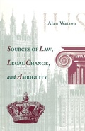 Cover: Sources of Law, Legal Change, and Ambiguity - University of Pennsylvania Press