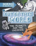 Cover: Science is Everywhere: Out of This World - Wayland
