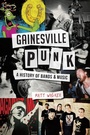 Cover: Gainesville Punk - History Press