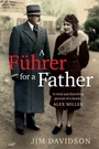 Cover: A Fuehrer for a Father - NewSouth Publishing