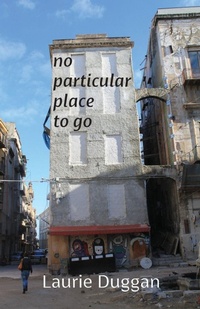 Enlarge image Cover: No Particular Place to Go - Shearsman Books