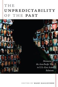 Enlarge image Cover: The Unpredictability of the Past - Duke University Press