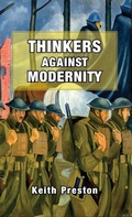 Cover: Thinkers Against Modernity - Black House Publishing